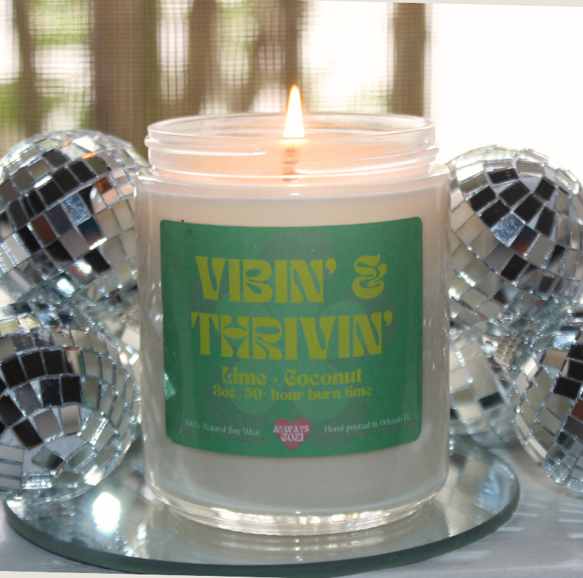 Vibin & Thrivin Candle