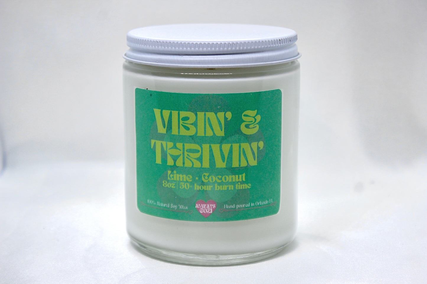Vibin & Thrivin Candle
